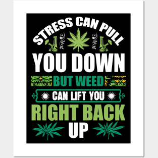 Weed Can Lift You Posters and Art